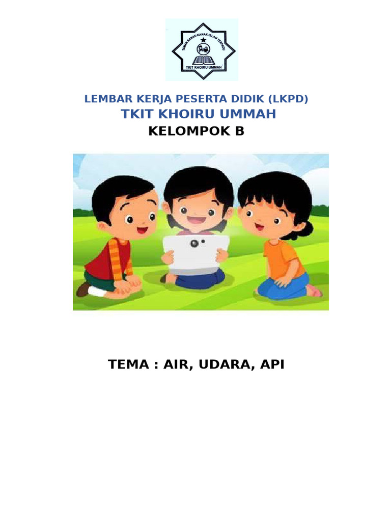 LKPD Tema Air, Udara, Api untuk TKIT | PDF