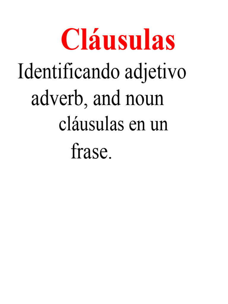 Tipos y Funciones de Cláusulas en Oraciones | PDF | Oración ...