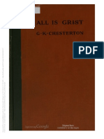 GK Chesterton - All Is Grist