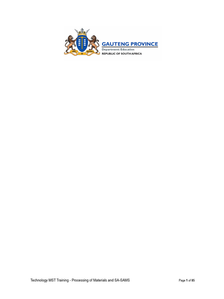 Technology MST Processing of Materials and SA-SAMS Training Manual ...