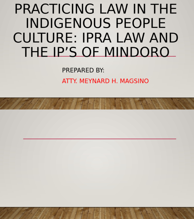 Practicing Law in The Indigenous People Culture | PDF