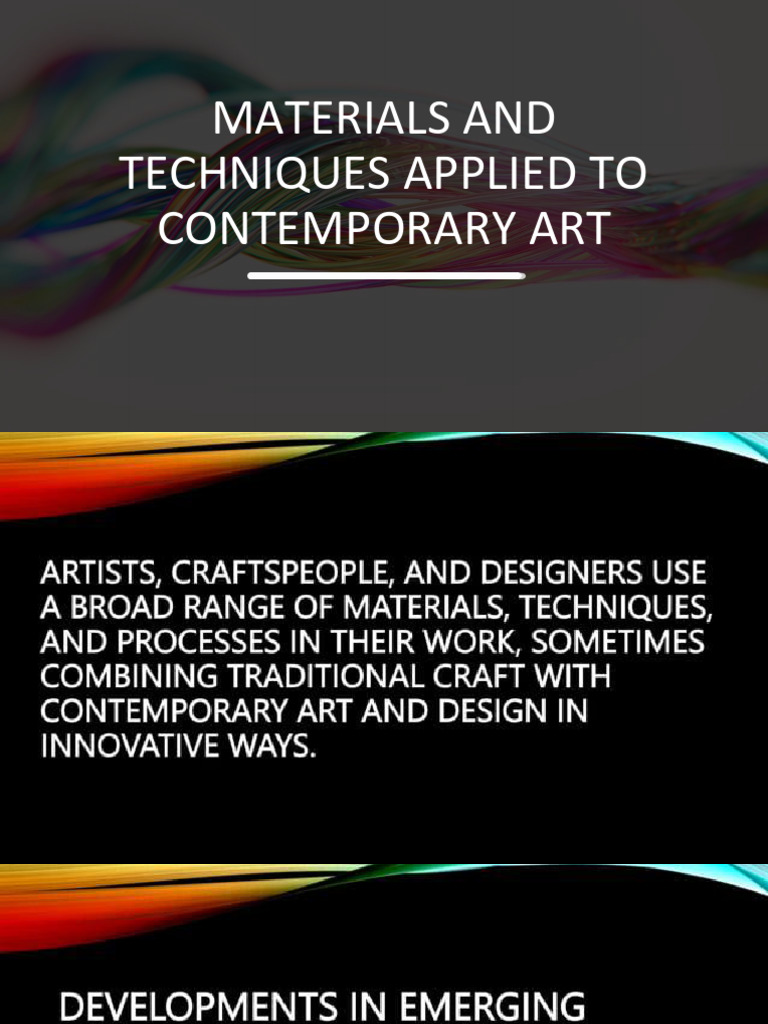 LESSON 1 Materials and Technqiues Applied To Contemporary Art | PDF