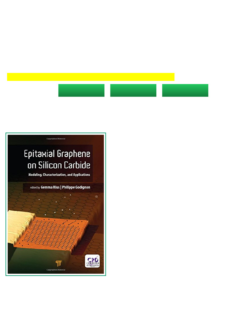 Epitaxial Graphene On Silicon Carbide Modeling Characterization and ...