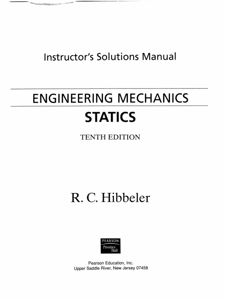 Russell C Hibbeler Engineering Mechanics Statics 10th Edition Solution ...