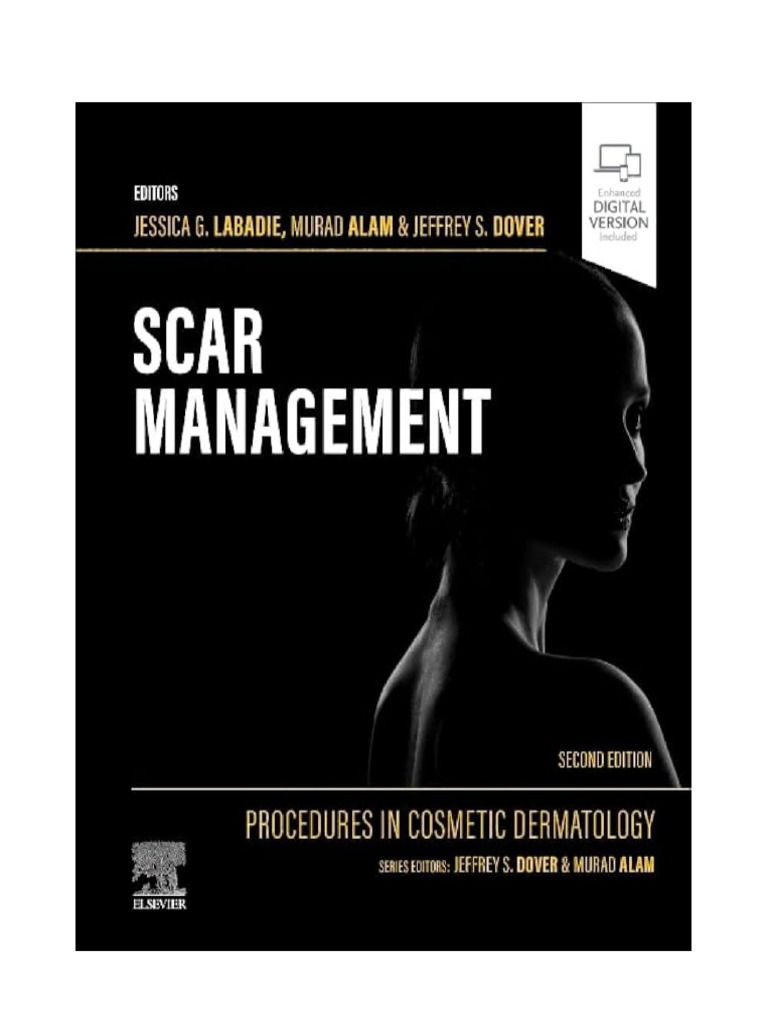 Comprehensive Scar Management Guide | PDF | Wound Healing | Scar