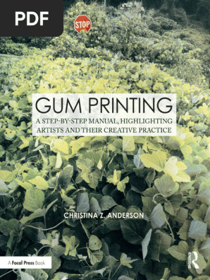 Gum Printing: Step-by-Step Guide | PDF
