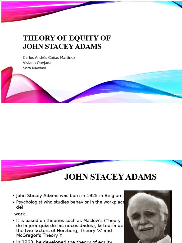 Equity Theory by John Stacey Adams | PDF | Motivational | Motivation