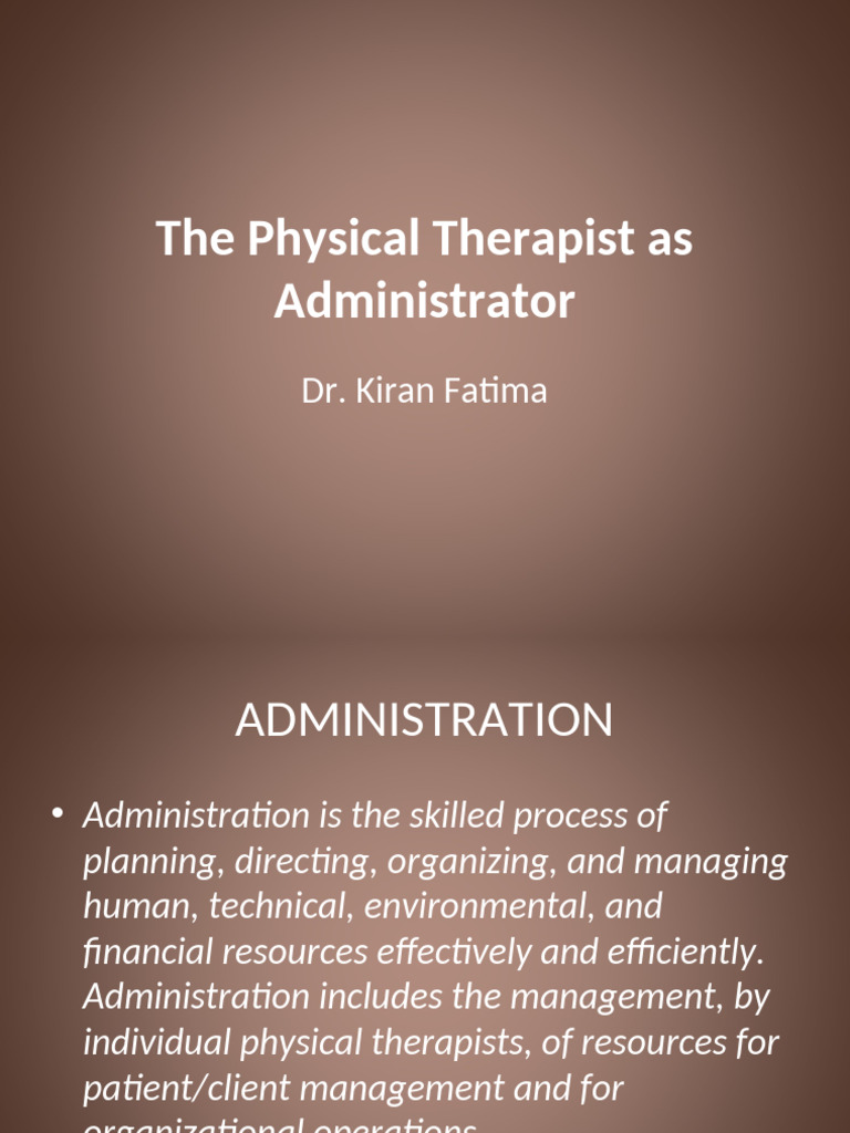 Physical Therapist As Administartor | PDF | Physical Therapy | Health Care