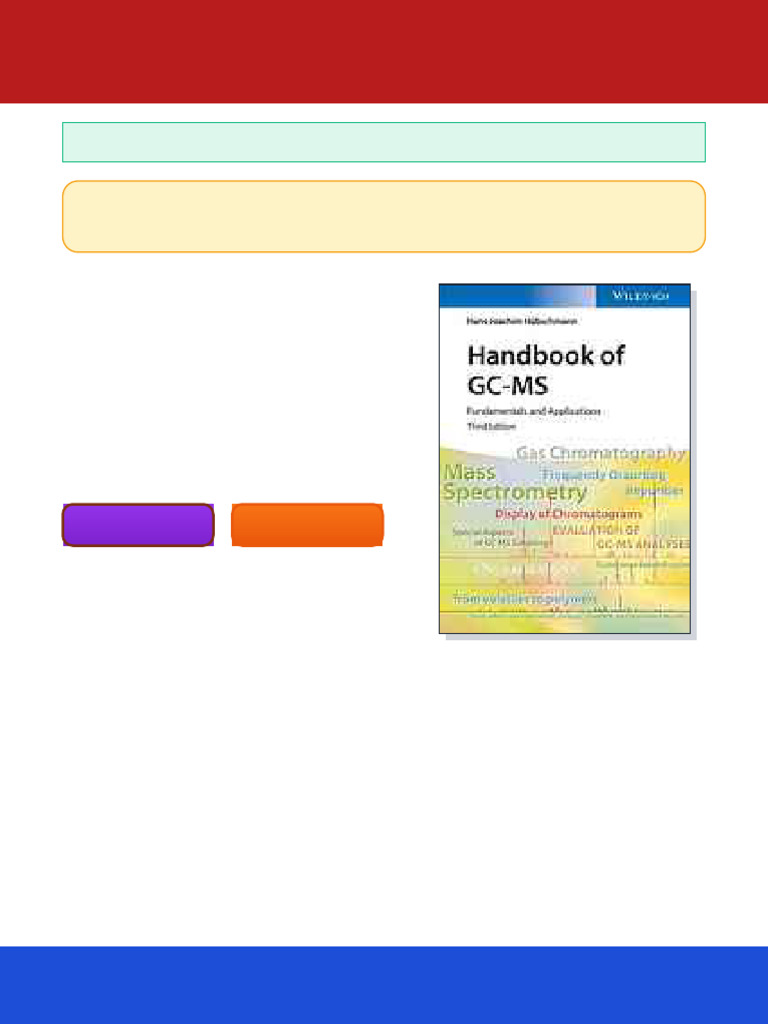 Handbook of GC MS Fundamentals and Applications Third Edition. Edition ...