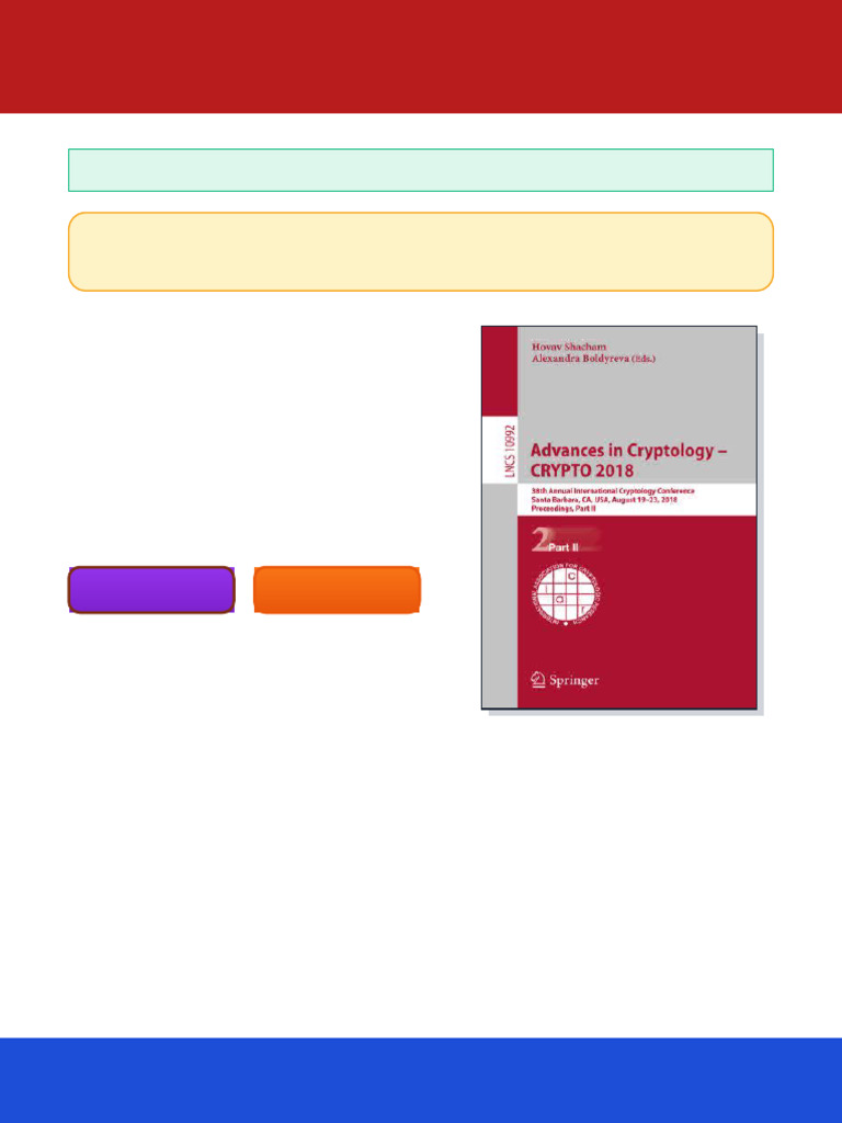 Advances in Cryptology CRYPTO 2018 38th Annual International Cryptology  Conference Proceedings Part II Hovav Shacham Ebook Checked PDF | PDF |  Franz Schubert | Music