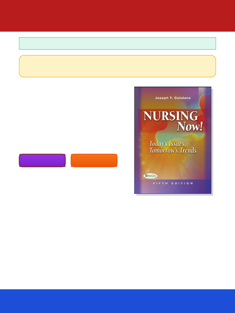 Nursing Now Today Is Issues Tomorrows Trends 5th Edition by Joseph ...