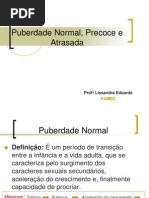 Puberdade Normal, Precoce e Puberdade Atrasada