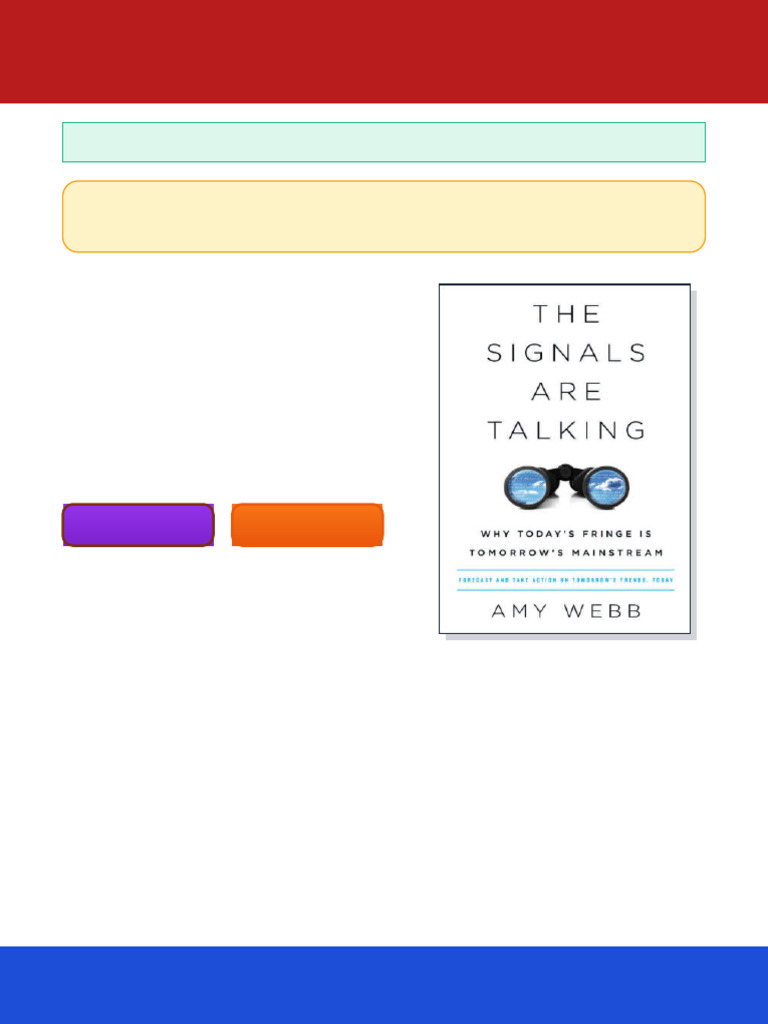 The Signals Are Talking Why Today S Fringe Is Tomorrow S Mainstream First  Trade Paperback Edition Amy Webb Ebook Teaching Version | PDF | Black Berry  Limited | Blackberry