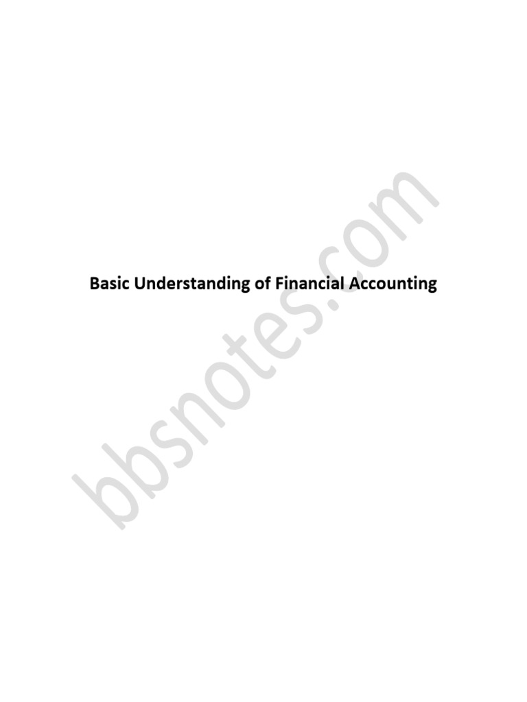 Basic Understanding of Financial Accounting | PDF
