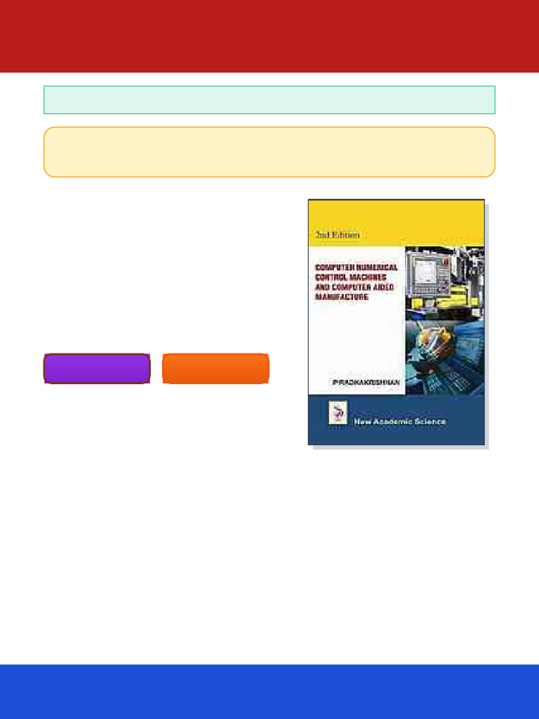 Computer Numerical Control Machines and Computer Aided Manufacture ...