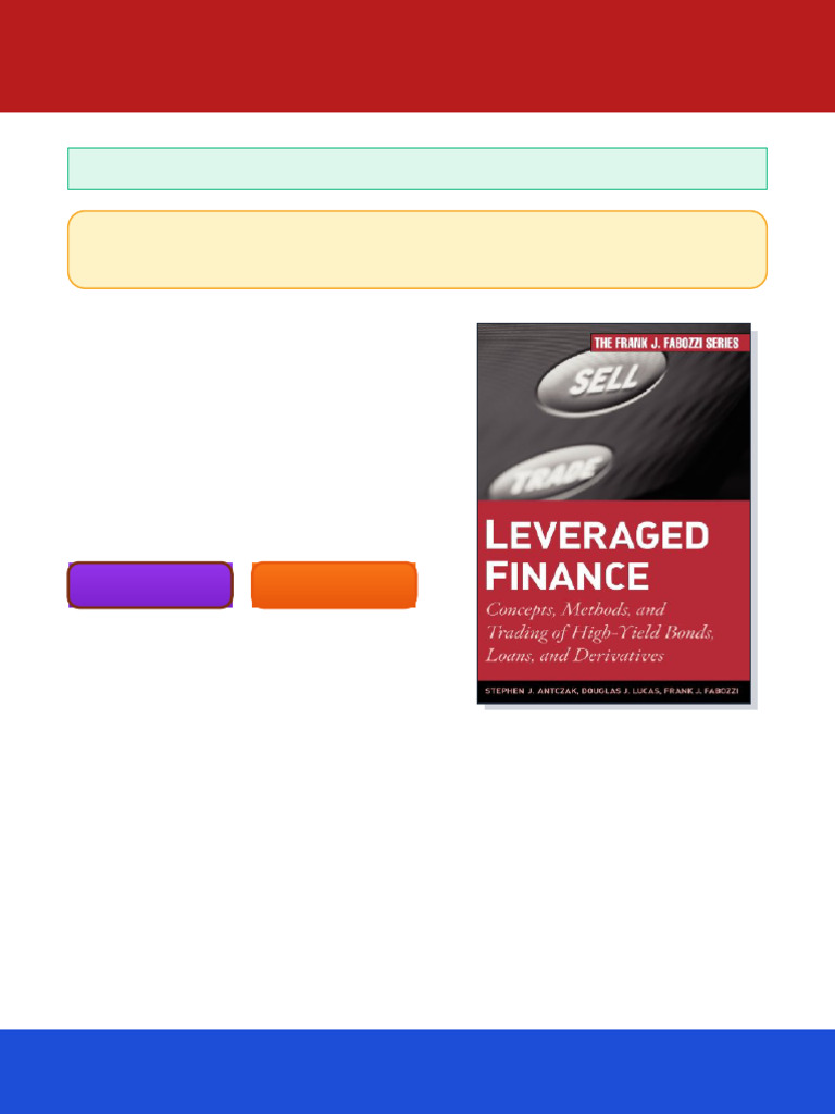 Leveraged Finance Concepts Methods and Trading of High Yield Bonds ...