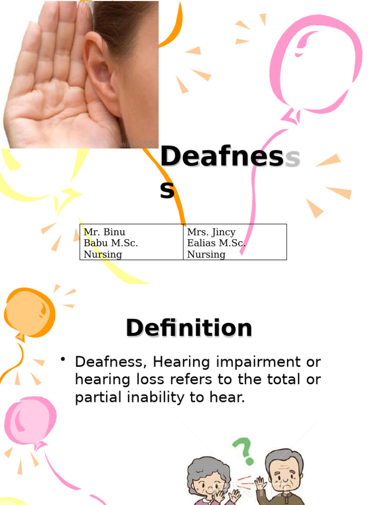 Deafness 200811064735 | PDF | Hearing Loss | Hearing