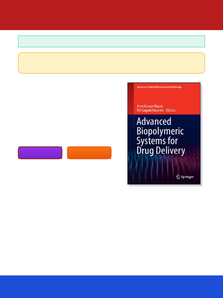 Advanced Biopolymeric Systems For Drug Delivery Amit Kumar Nayak ...