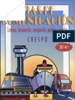 Vías de Comunicación - Caminos - Ferrocarriles - Aeropuertos - Puentes y Puertos Escrito Por Carlos Crespo