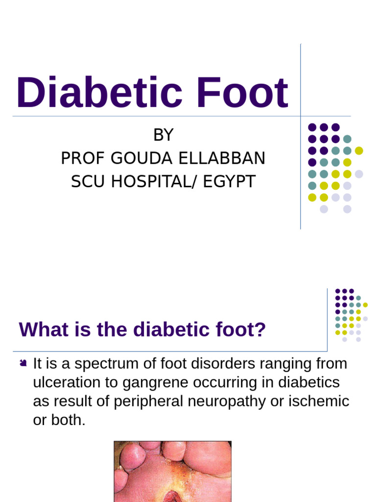 Understanding Diabetic Foot Complications | PDF | Ischemia | Diabetes