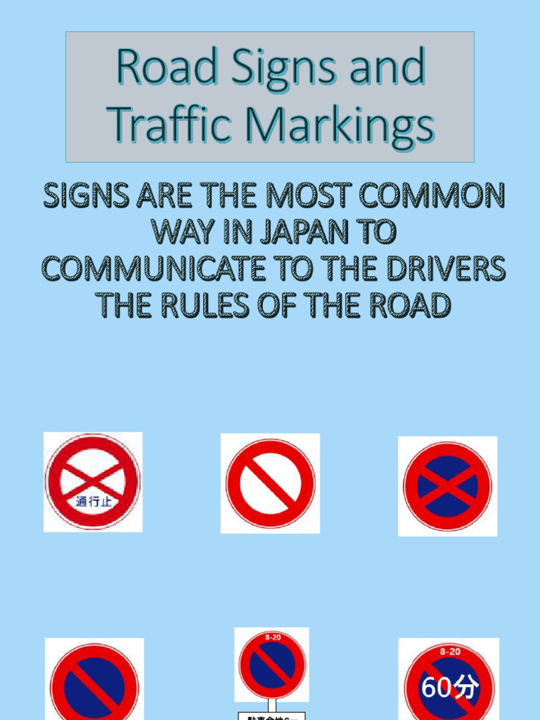 Japanese Road Signs and Markings Guide | PDF | Traffic | Lane