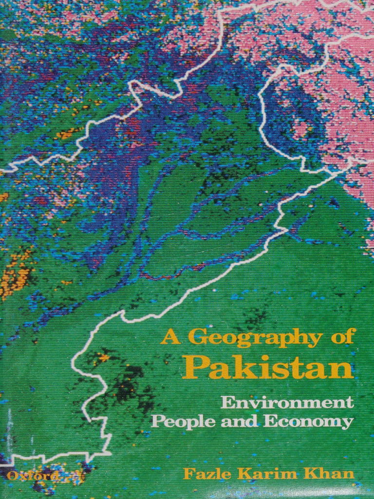Geography of Pakistan: Environment & Economy | PDF