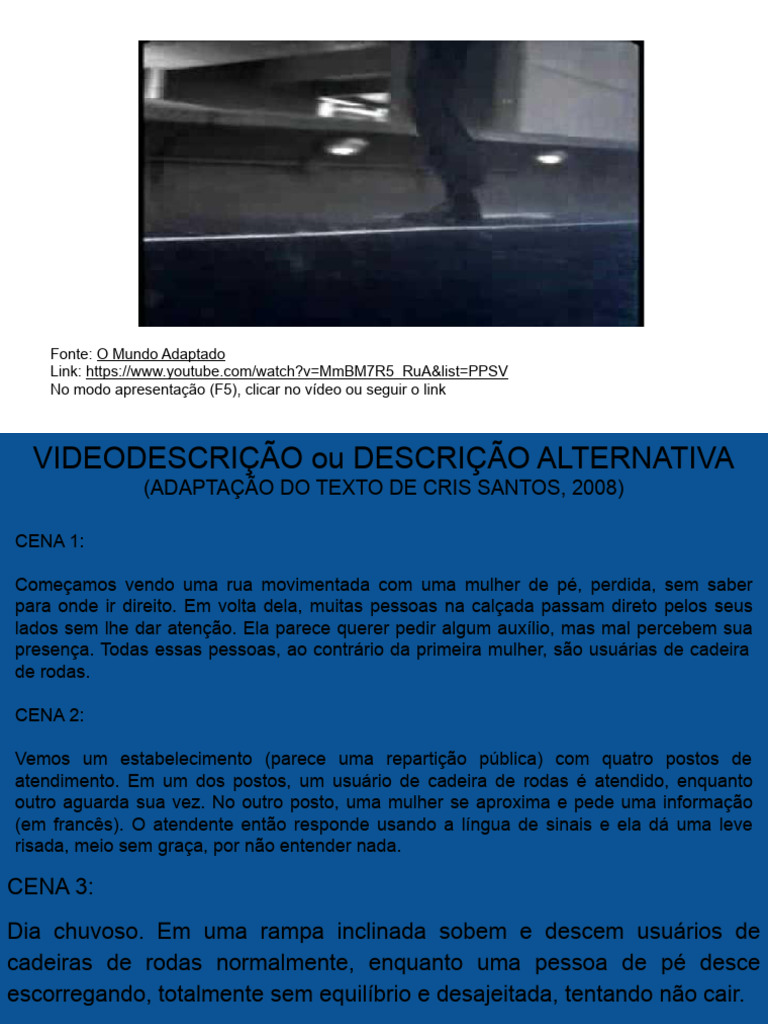 Vídeo o Mundo Adaptado.pptx | PDF