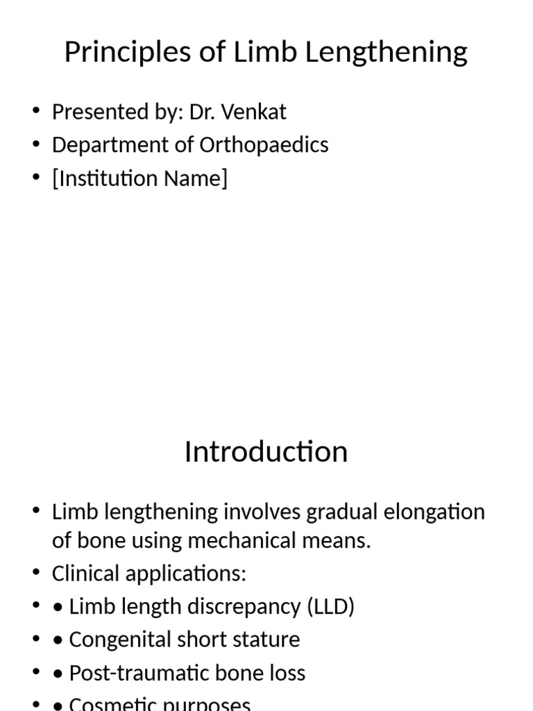 Limb Lengthening Techniques Explained | PDF | Medical Specialties ...