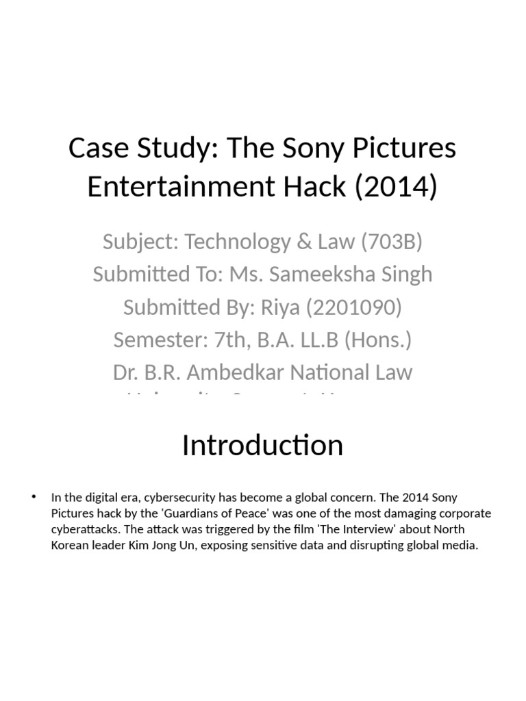 Sony Pictures Hack Case Study Presentation (3) | PDF | Security ...
