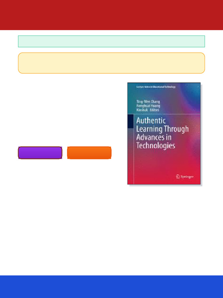 Authentic Learning Through Advances in Technologies 1st Edition Ting ...