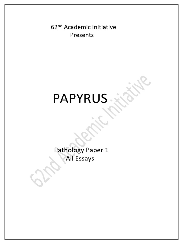 Papyrus Pathology Paper 1 Full | PDF | Hiv | Embolism