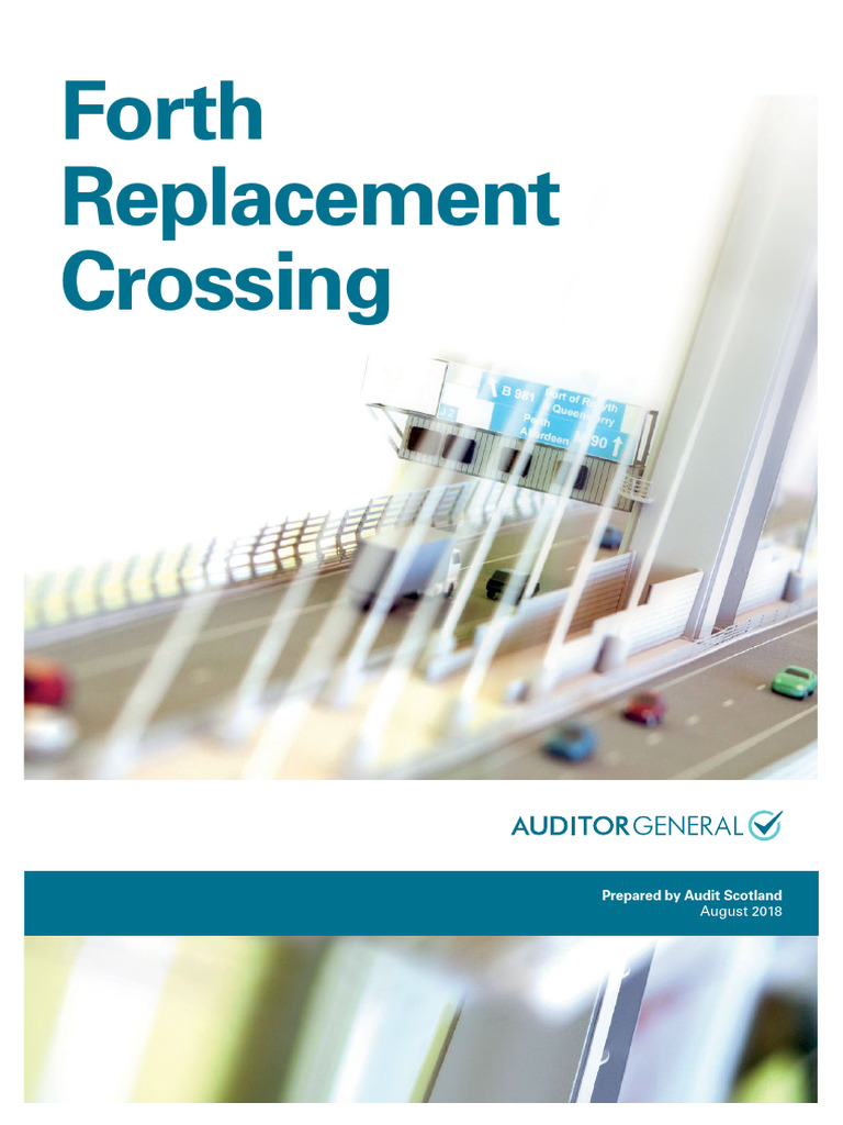 Forth Replacement Crossing Audit Report | PDF