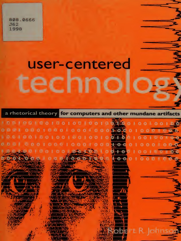 User-Centered Technology _ a Rhetorical Theory for Computers -- Johnson ...