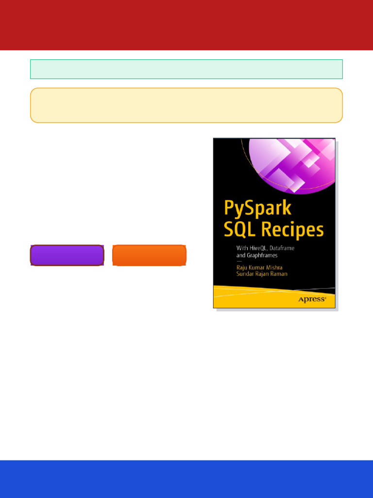 PySpark SQL Recipes: With HiveQL, Dataframe and Graphframes 1st Edition ...
