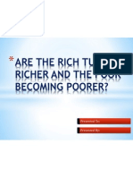 Are Rich Becoming Richer and Poor Getting Poorer.