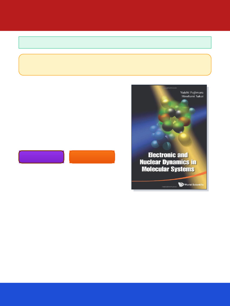 Electronic and nuclear dynamics in molecular systems 1st Edition Y ...