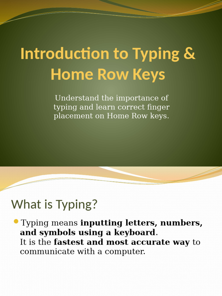 Mastering Home Row Typing Skills | PDF | Writing Implements | Input/Output