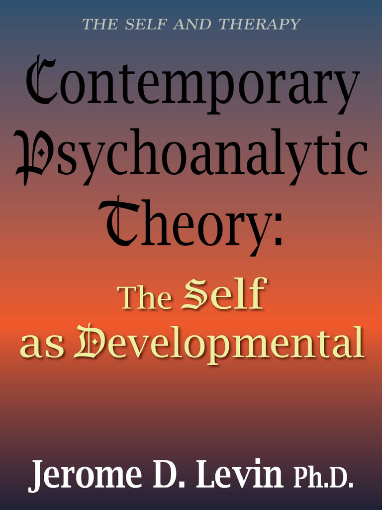 Development of the Psychoanalytic Self | PDF | Psychoanalysis | Object ...