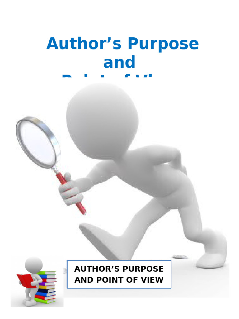 Module 1 (Author's Purpose and Point of View) | PDF | Persuasion ...