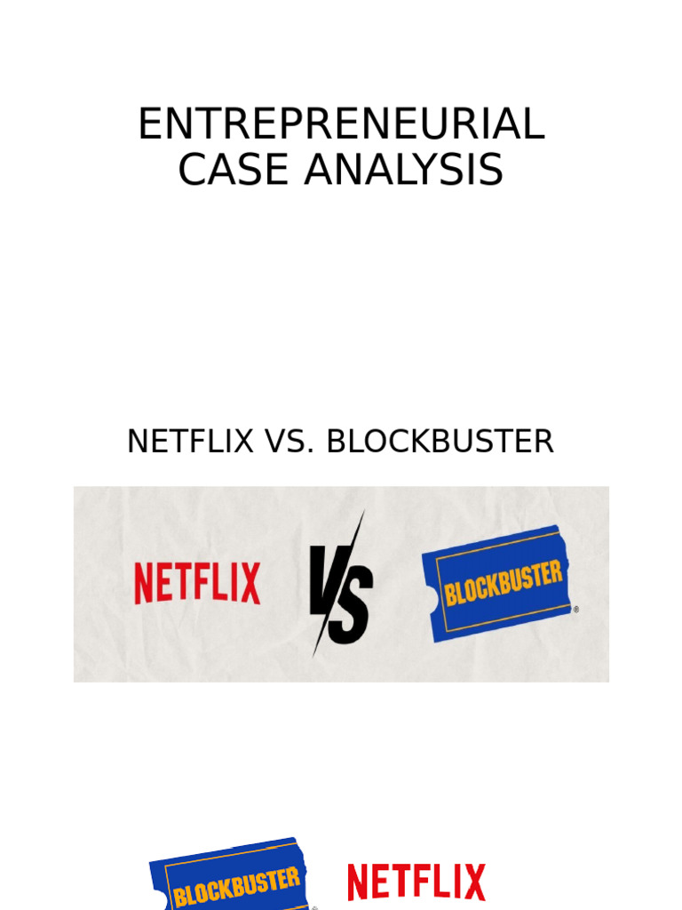 Netflix vs. Blockbuster: A Case Study | PDF