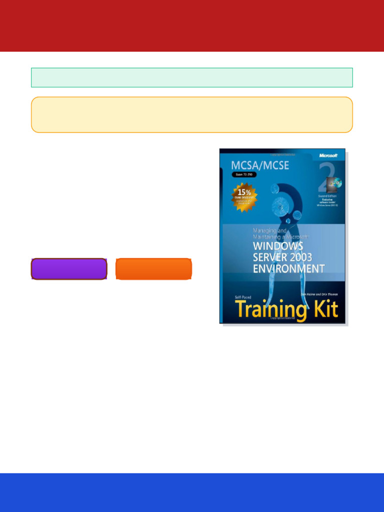 MCSA MCSE Self Paced Training Kit Exam 70 290 Managing and Maintaining ...