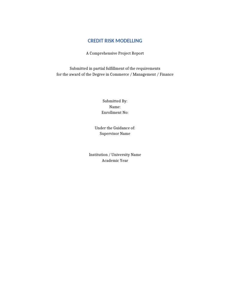 Credit Risk Modelling 60 Page Project Report | PDF | Risk | Credit Risk