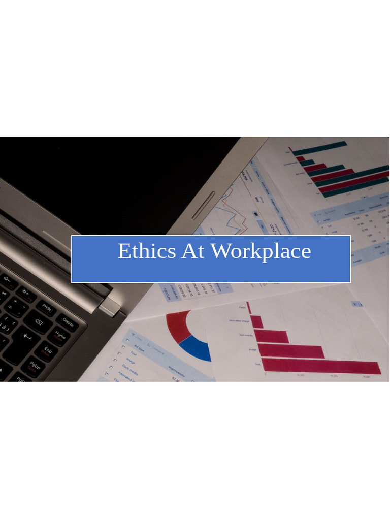 Report for Ethics At Workplace 2 | PDF | Corporate Social ...