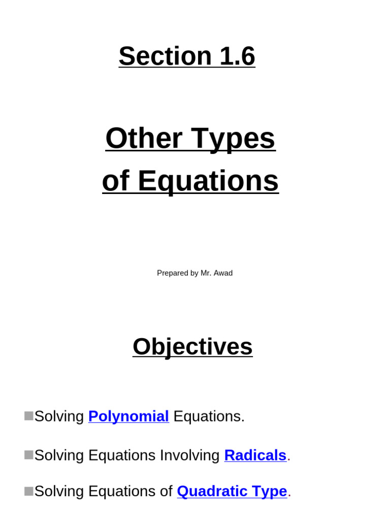 Sec 1.6 Other Types of Equations (Awad) 2017 | PDF | Factorization ...