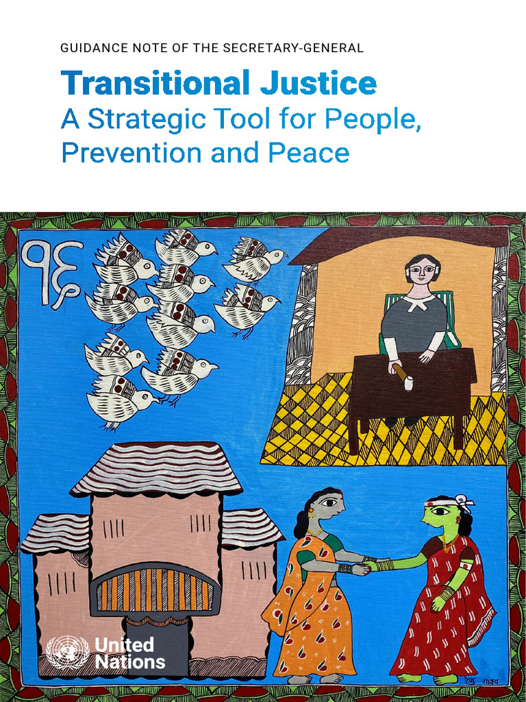 A Strategic Tool For People, Prevention and Peace: Transitional Justice ...
