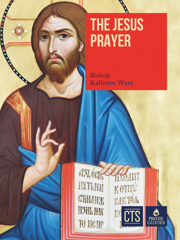 Understanding the Jesus Prayer | PDF | Prayer | Trinity