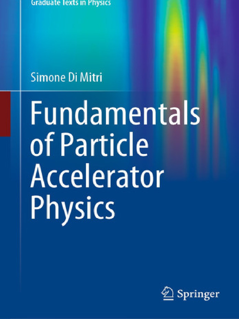 Fundamentals of Particle Accelerator Physics | PDF