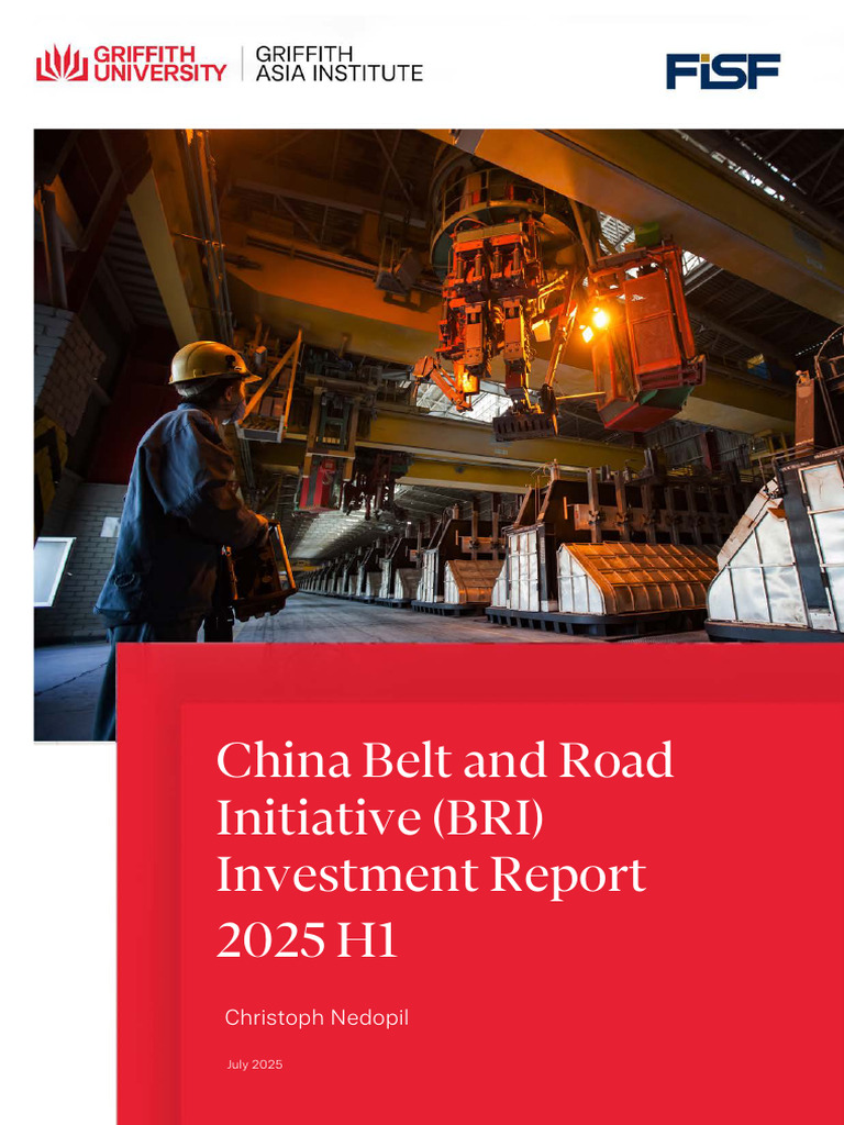 China BRI Investment Report H1 2025 | PDF | China | World Politics
