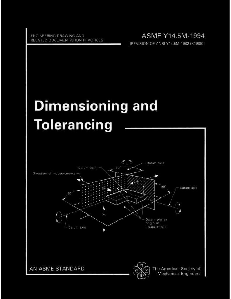 91451045 ASME Y14 5M 1994 Engineering Drawing Dimension Ing and Tolerancing