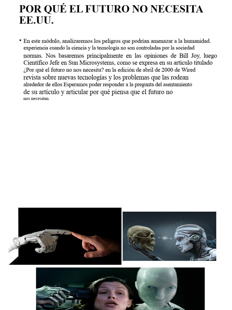 Por Qué El Futuro No Nos Necesita Notas de La Lectura | PDF